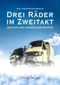 Drei Räder im Zweitakt - Karl-Heinz Brinkmann - ebook