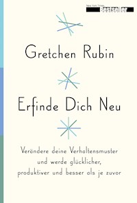 Erfinde Dich Neu - Rubin Gretchen - ebook