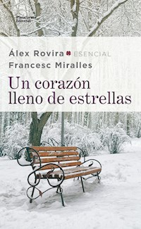 Un corazón lleno de estrellas - Alex Rovira - ebook