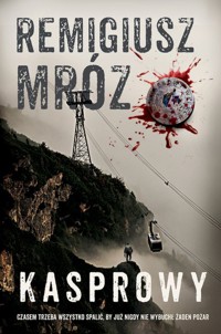 Kasprowy. Seria z komisarzem Forstem. Tom 10 (wyd. kieszonkowe) - Remigiusz Mróz - książka