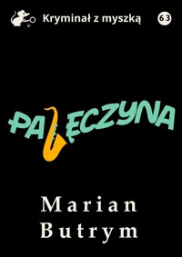 Pajęczyna - Marian Butrym - ebook + audiobook
