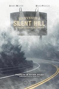 Bienvenue à Silent Hill - Damien Mecheri - ebook
