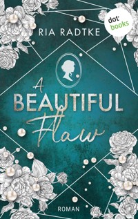 A Beautiful Flaw - Ria Radtke - ebook