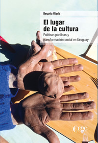 El lugar de la cultura - Begoña Ojeda - ebook