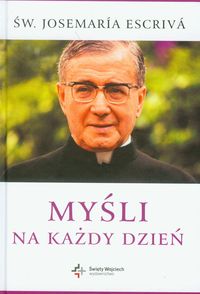 Myśli na każdy dzień - Josemaria Escriva - książka