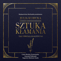 Sztuka kłamania - Julia Kubicka - ebook + audiobook + książka