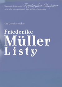 Friederike Müller: listy z Paryża 1839–1845 - Uta Goebl-Streicher - ebook