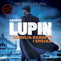 Arsène Lupin. Agencja Barnett i Spółka - Leblanc Maurice - ebook + audiobook