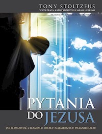 Pytania do Jezusa - Stoltzfus Tony - książka