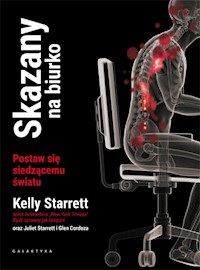 Skazany na biurko - Kelly Starrett - książka