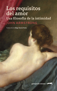Los requisitos del amor - John Armstrong - ebook