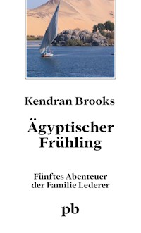 Ägyptischer Frühling - Kendran Brooks - ebook
