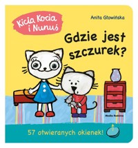 Kicia Kocia i Nunuś. Gdzie jest Szczurek? - Anita Głowińska - książka
