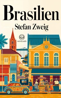 Stefan Zweig: Brasilien - Stefan Zweig - ebook