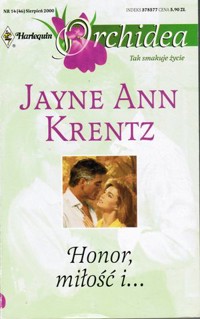 Honor, miłość i... - Jayne Ann Krentz - ebook