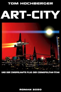 Art-City - Tom Hochberger - ebook