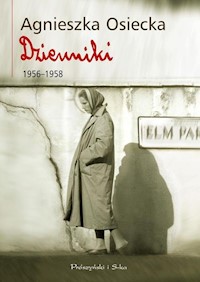 Dzienniki 1956-1958 - Agnieszka Osiecka - ebook + książka