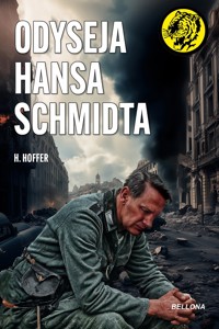 Odyseja Hansa Schmidta - H. Hoffer - ebook + audiobook + książka