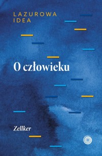 O człowieku - Zellker Zellker - książka
