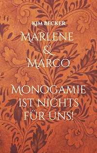 Marlene & Marco - Kim Becker - ebook