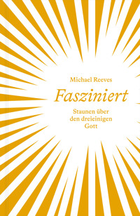 Fasziniert - Michael Reeves - ebook