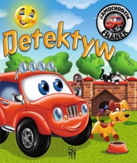 Samochodzik Franek. Detektyw - Elżbieta Wójcik - książka