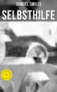 SELBSTHILFE - Samuel Smiles - ebook