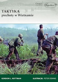 Taktyka piechoty w Wietnamie - Rottman Gordon L. - książka