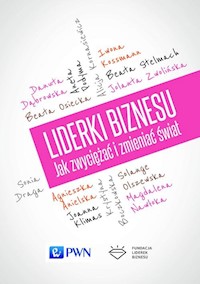 Liderki biznesu Jak zwyciężać i zmieniać świat -  - książka