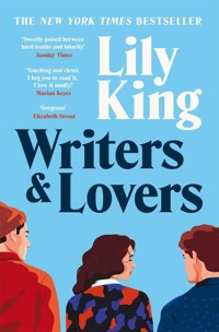 Writers & Lovers - Lily King - książka