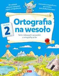 Ortografia na wesoło Klasa 2 - Katarzyna Zioła-Zemczak - książka