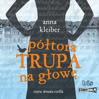 Półtora trupa na głowę - Anna Kleiber - ebook + audiobook + książka