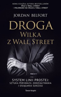 Droga Wilka z Wall Street - Jordan Belfort - książka