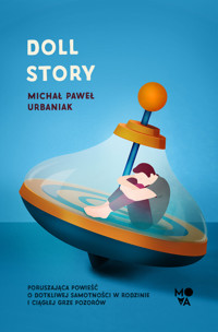 Doll story - Michał Paweł Urbaniak - ebook + książka