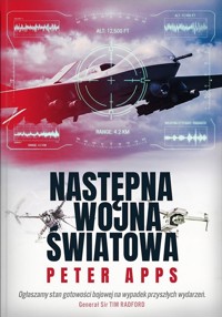 Następna wojna światowa - Peter Apps - ebook + książka