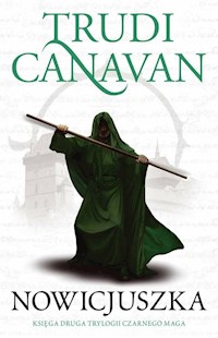 Nowicjuszka Trylogia Czarnego Maga Księga 2 - Canavan Trudi - książka