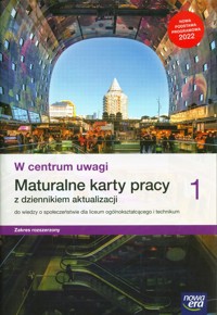 W centrum uwagi 1 Maturalne karty pracy z dziennikiem aktualizacji Zakres rozszerzony - Furman Barbara, Kowalczyk Włodzimierz K., Panimasz Katarzyna - książka