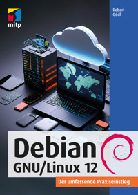 Debian GNU/Linux 12 - Robert Gödl - ebook