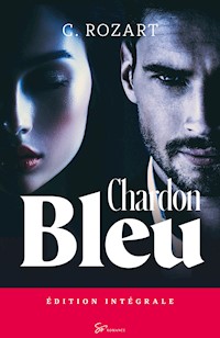 Chardon bleu - Intégrale - C. Rozart - ebook