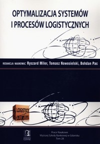 Optymalizacja systemów i procesów logistycznych -  - książka