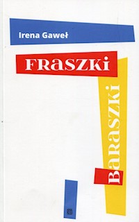 Fraszki baraszki - Gaweł Irena - książka