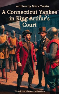 A Connecticut Yankee in King Arthur's Court - Mark Twain - ebook