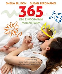 365 dni z kochanym maleństwem - Sheila Ellison - książka