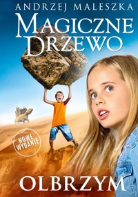 Magiczne Drzewo. Olbrzym - Andrzej Maleszka - książka
