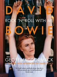 David Bowie: Rock ’n’ Roll with Me - MacCormack Geoff - książka