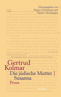 Die jüdische Mutter | Susanna - Gertrud Kolmar - ebook