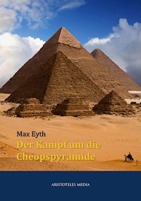 Der Kampf um die Cheopspyramide - Max Eyth - ebook