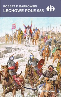 Lechowe Pole 955 - Barkowski Robert F. - książka