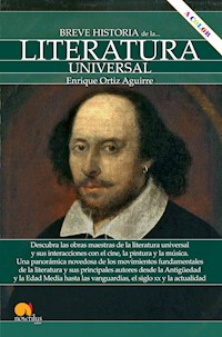 Breve historia de la literatura universal - Enrique Ortiz Aguirre - ebook