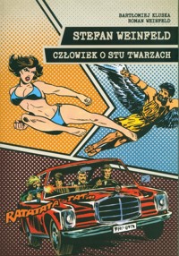 Stefan Weinfeld Człowiek o stu twarzach - Weinfeld Roman, Kluska Bartłomiej - książka